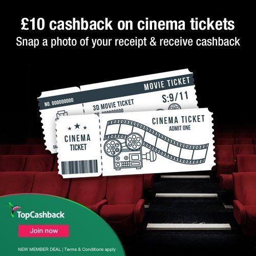 £10 cashback on cinema tickets - exp 9 sep 19