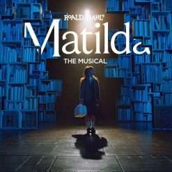 Matilda The Musical Theatre Tickets, Great Prices & Offers
