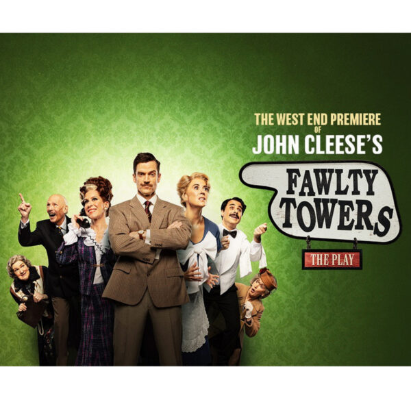 Fawlty Towers The Play - Theatre Tickets - For Two